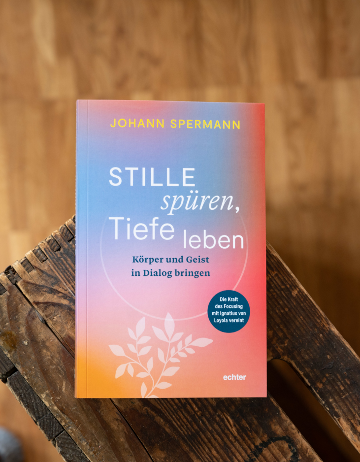 Stille spüren, Tiefe leben